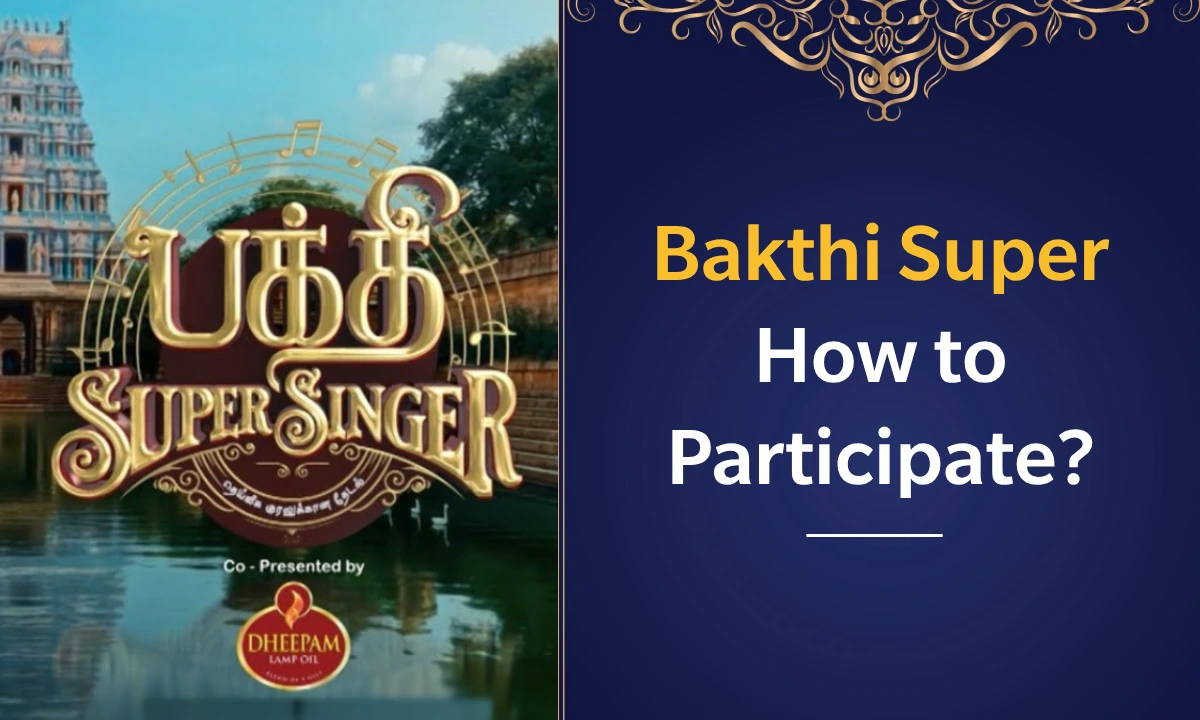 Bakthi Super Singer How to Participate